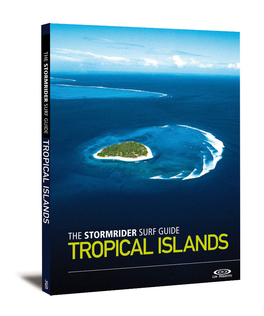 Stormrider Tropical Islands Guia Surf